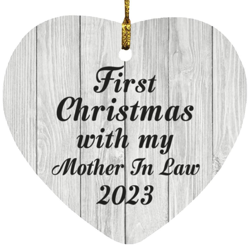 First Christmas With My Mother In Law 2023 - Heart Ornament F