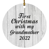 First Christmas With My Grandmother 2022 - Circle Ornament F