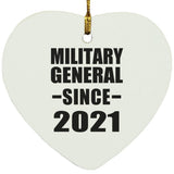 Military General Since 2021 - Heart Ornament