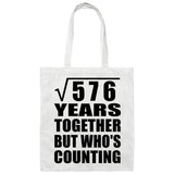 24th Anniversary Square Root of 576 Years Who's Counting - Tote Bag White