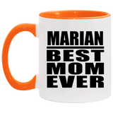 Marian Best Mom Ever - 11oz Accent Mug Orange