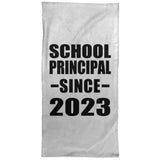 School Principal Since 2023 - Hand Towel