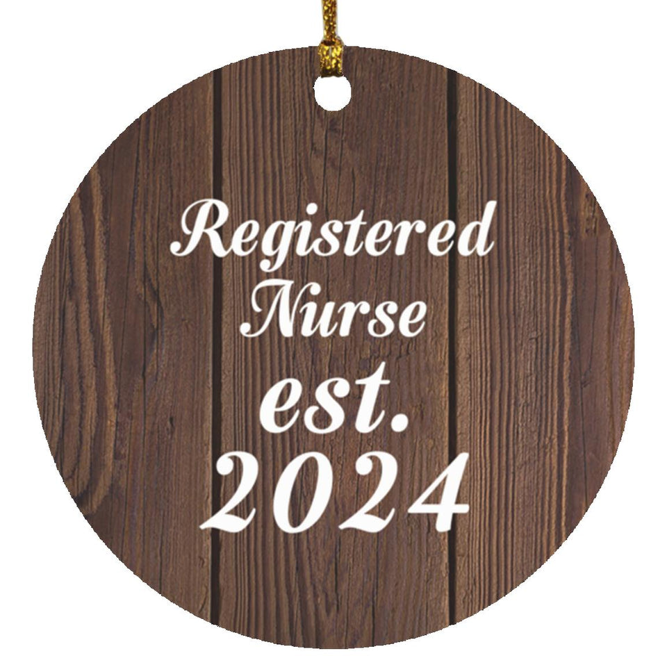 Registered Nurse Established Est. 2024 - Circle Ornament D