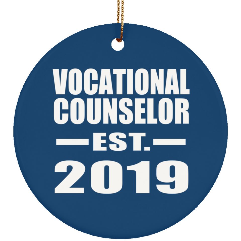 Vocational Counselor Established EST. 2019 - Circle Ornament