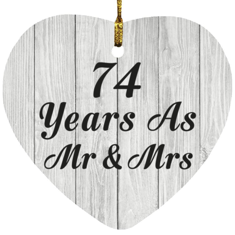 74th Anniversary 74 Years As Mr & Mrs - Heart Ornament F