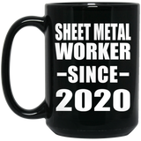 Sheet Metal Worker Since 2020 - 15oz Coffee Mug Black