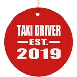 Taxi Driver Established EST. 2019 - Circle Ornament