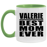 Valerie Best Mom Ever - 11oz Accent Mug Green
