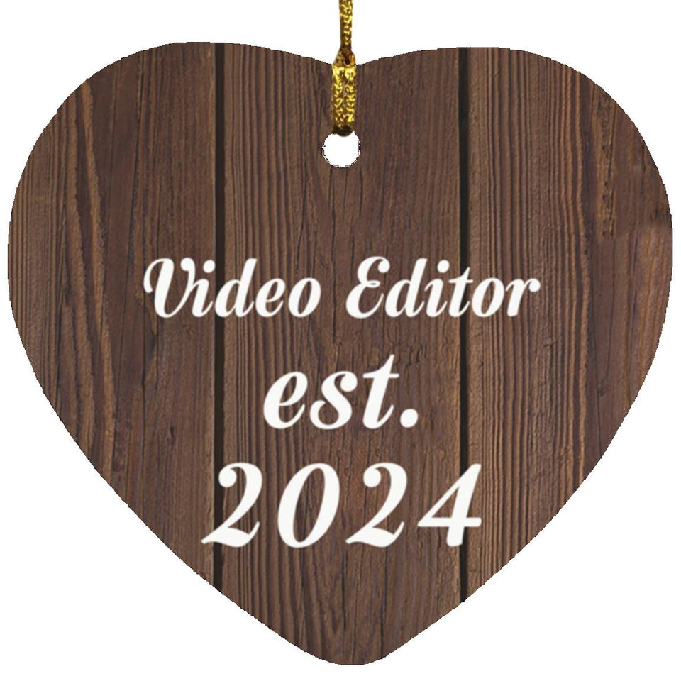 Video Editor Established Est. 2024 - Heart Ornament D