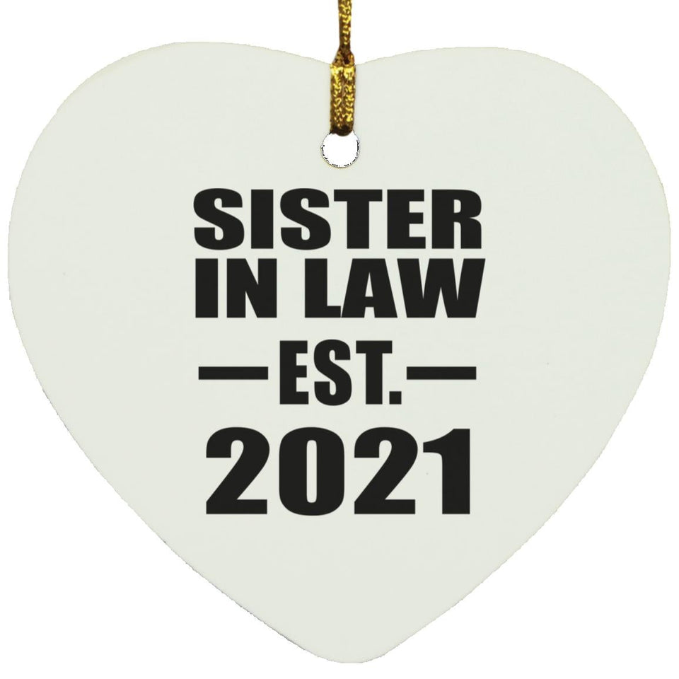 Sister In Law Established EST. 2021 - Heart Ornament