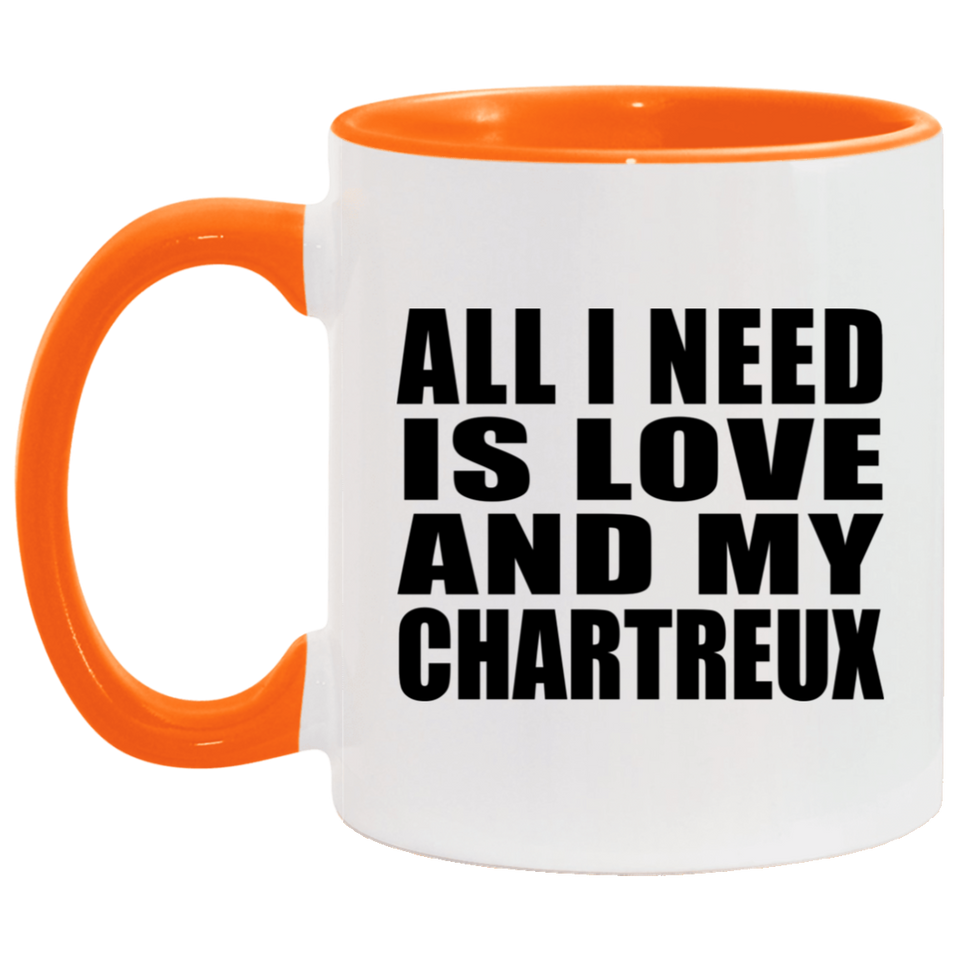 All I Need Is Love And My Chartreux - 11oz Accent Mug Orange