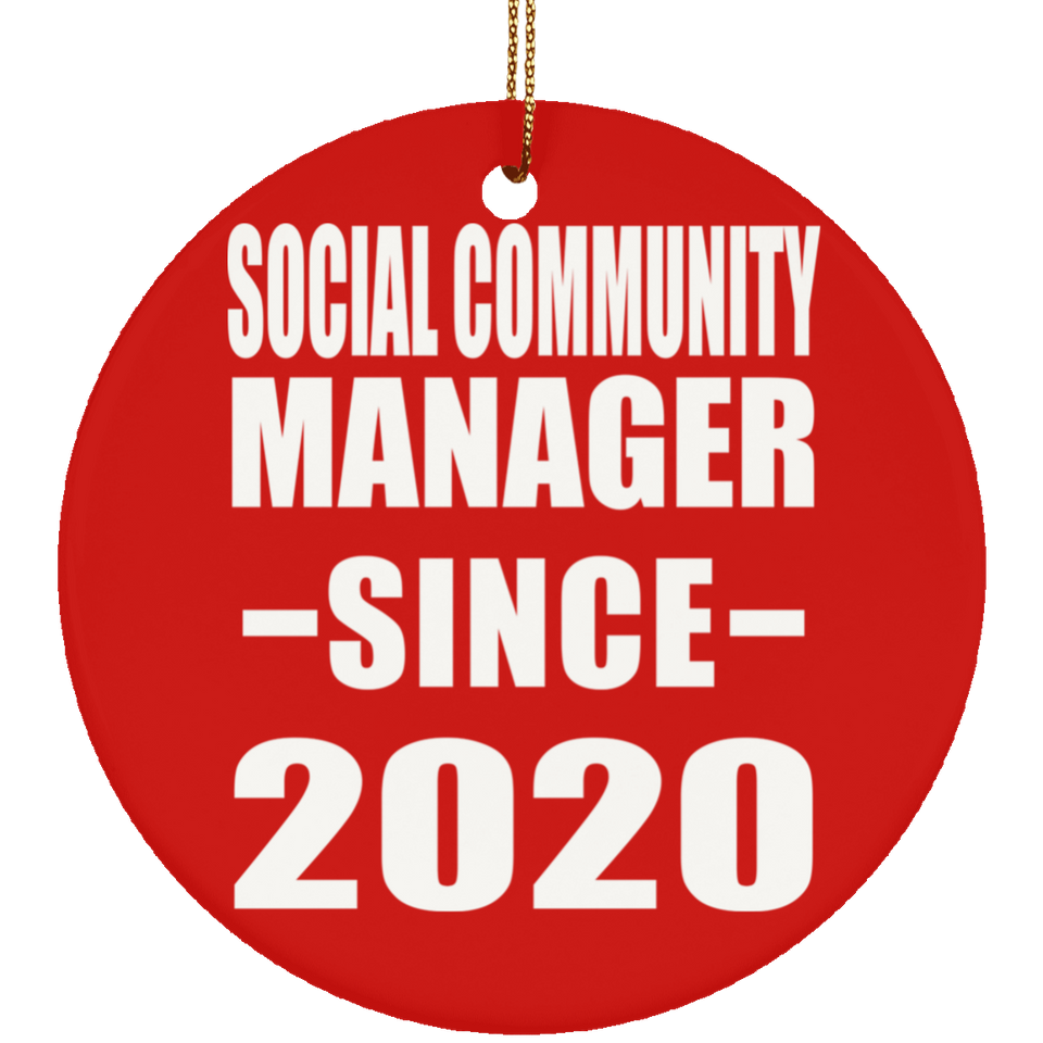 Social Community Manager Since 2020 - Circle Ornament