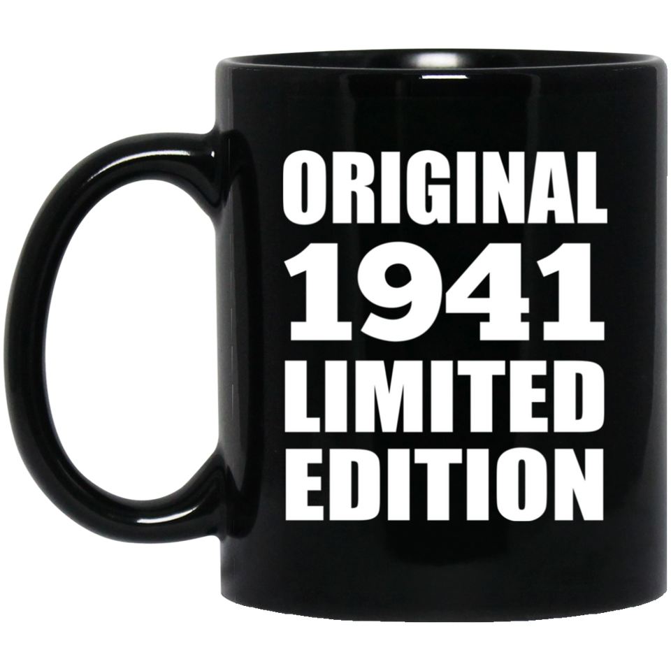 83rd Birthday Original 1941 Limited Edition - 11oz Coffee Mug Black