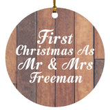 First Christmas As Mr & Mrs Freeman - Circle Ornament E