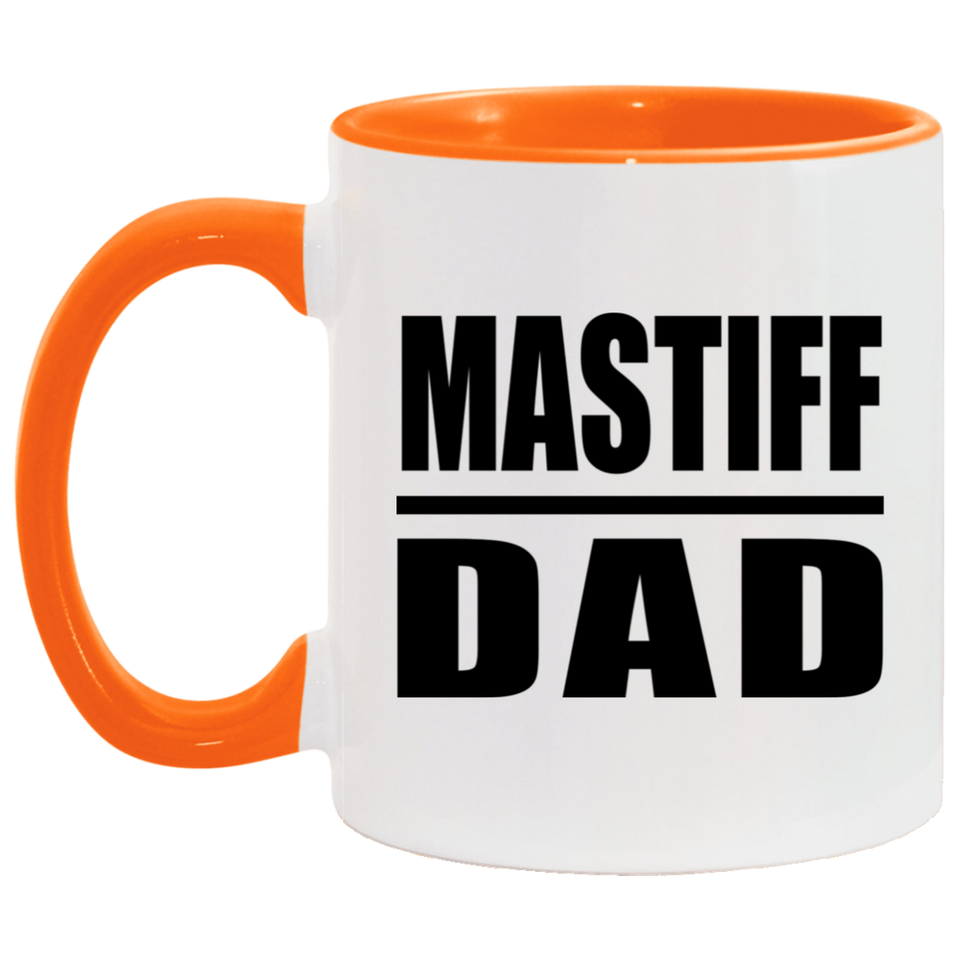 Mastiff Dad - 11oz Accent Mug Orange