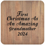 First Christmas As An Amazing Grandmother 2024 - Drink Coaster C