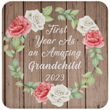 First Year As An Amazing Grandchild 2023 - Drink Coaster B