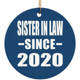 Sister In Law Since 2020 - Circle Ornament