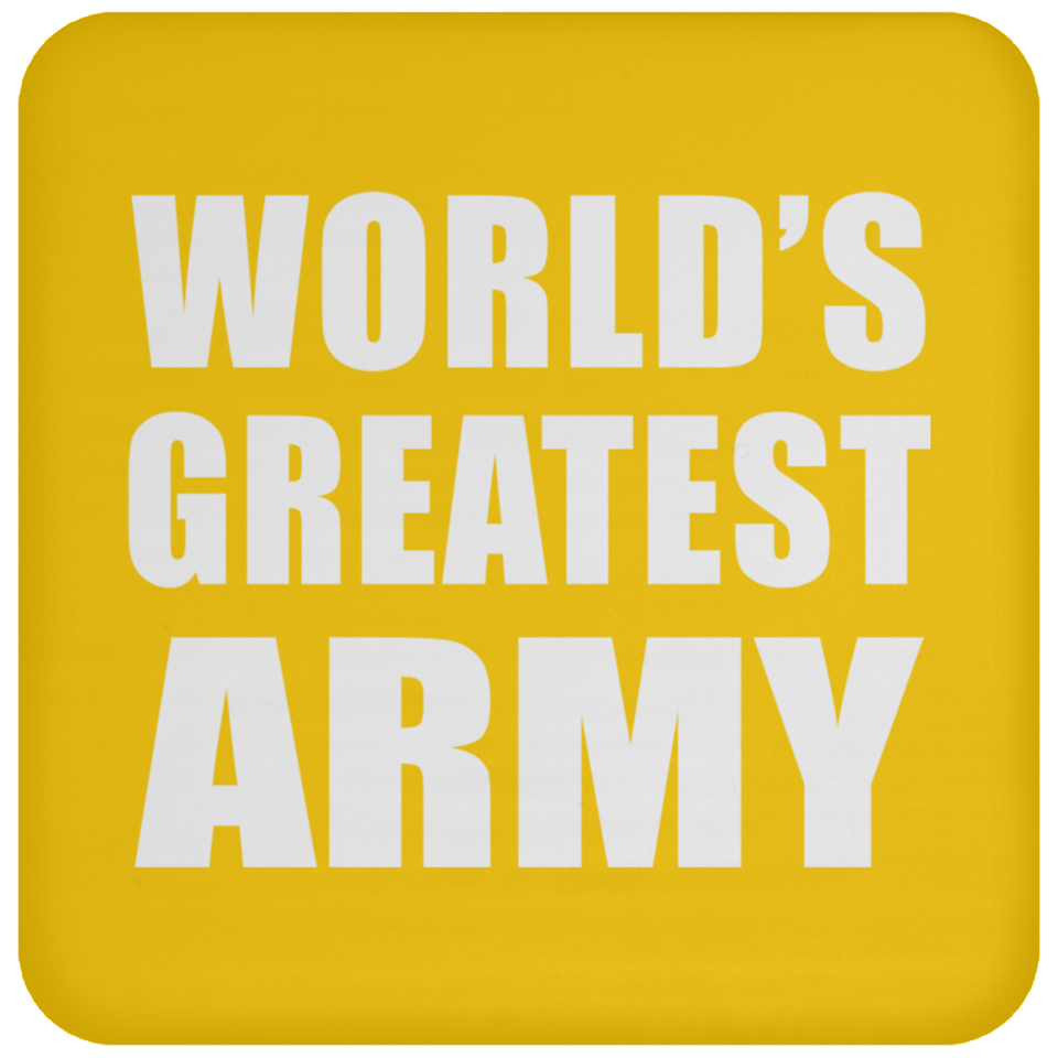 World's Greatest Army - Drink Coaster