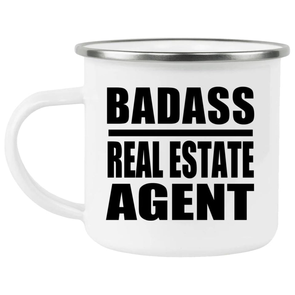 Badass Real Estate Agent - 12oz Camping Mug