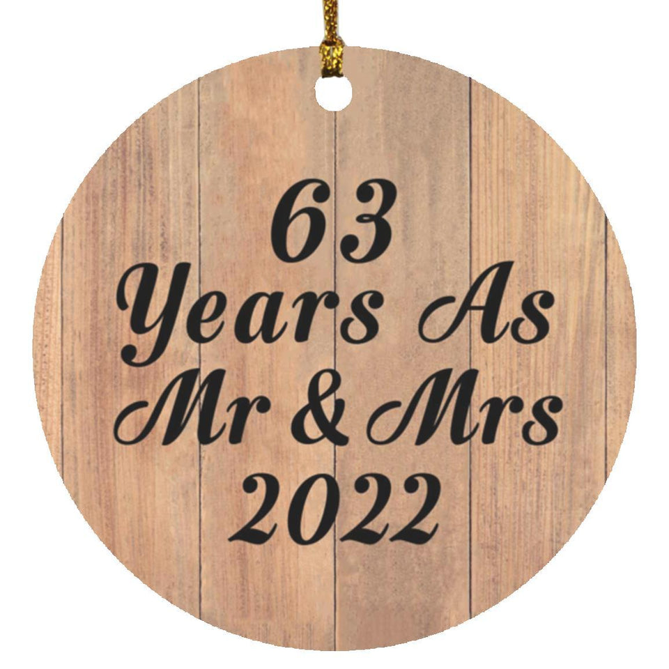 63 Years As Mr & Mrs 2022 - Circle Ornament C