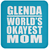 Glenda World's Okayest Mom - Drink Coaster