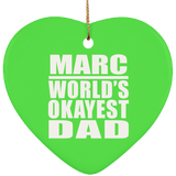 Marc World's Okayest Dad - Heart Ornament