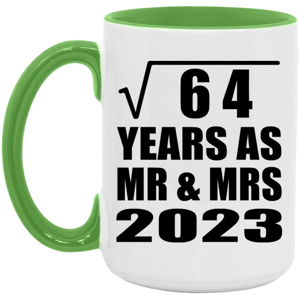 8th Anniversary Square Root of 64 Years As Mr & Mrs 2023 - 15oz Accent Mug Green