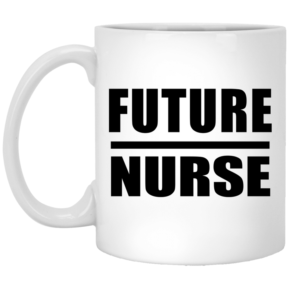 Future Nurse - 11oz Coffee Mug