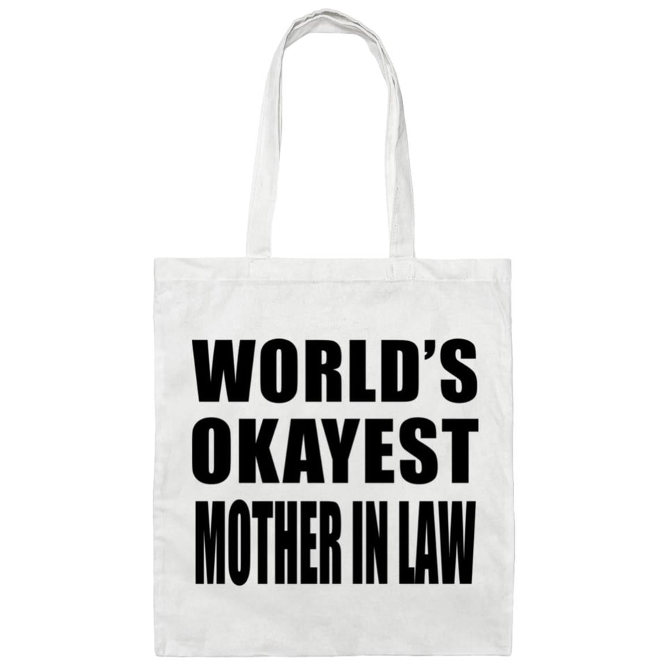 World's Okayest Mother In Law - Tote Bag White