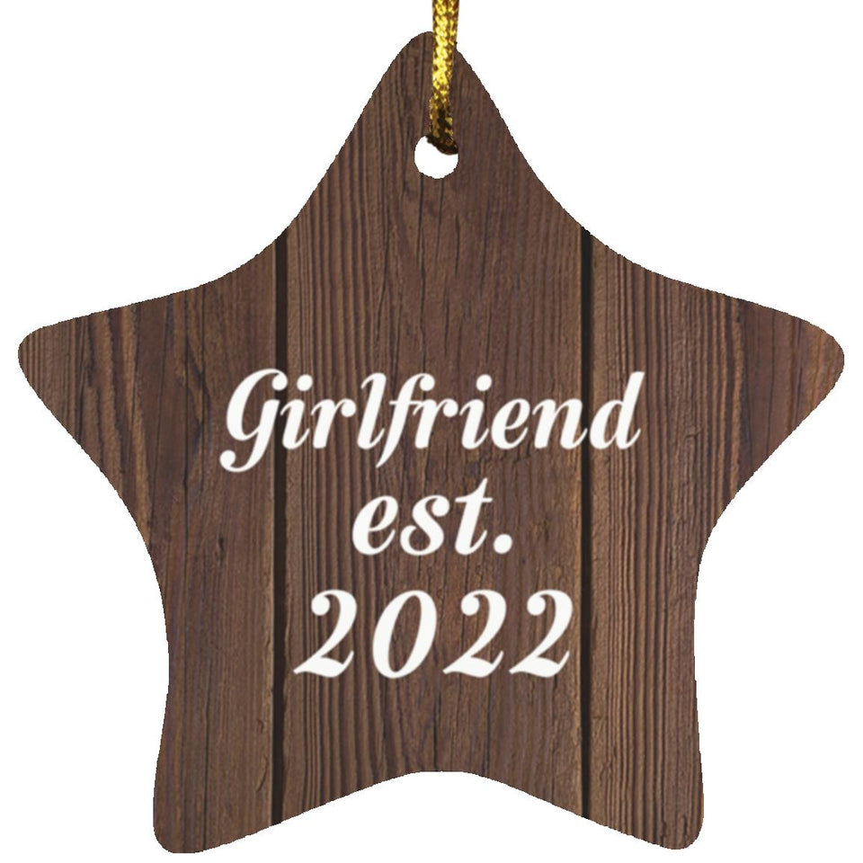 Girlfriend Established Est. 2022 - Star Ornament D