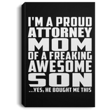 Proud Attorney Mom Of Awesome Son - Canvas Portrait