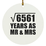 81st Anniversary Square Root of 6561 Years As Mr & Mrs - Circle Ornament