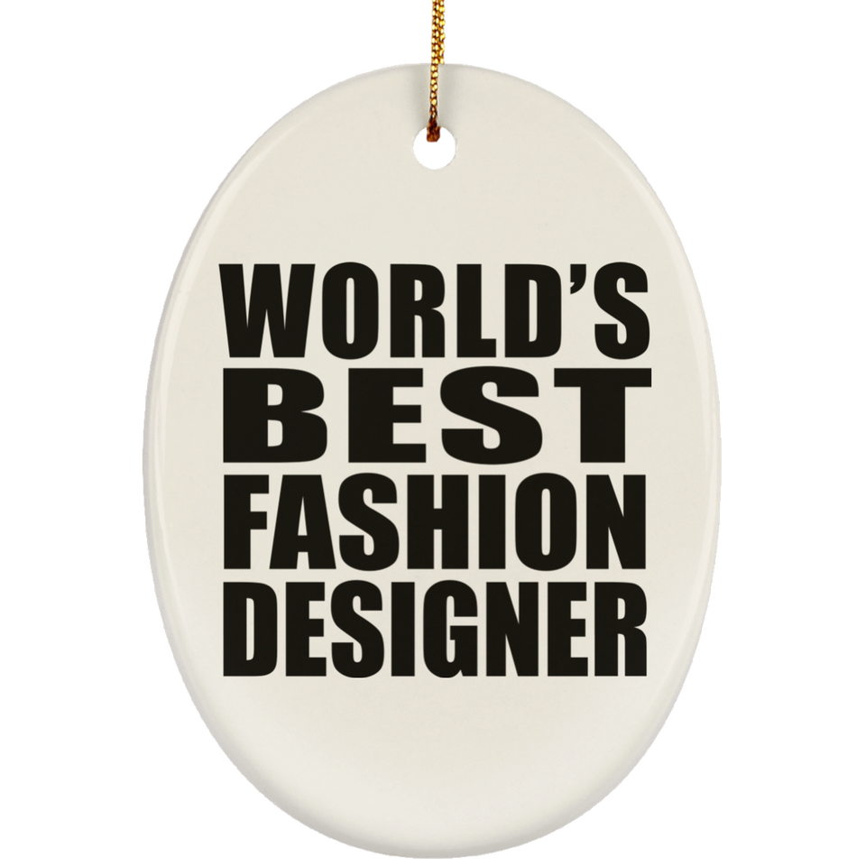 World's Best Fashion Designer - Oval Ornament