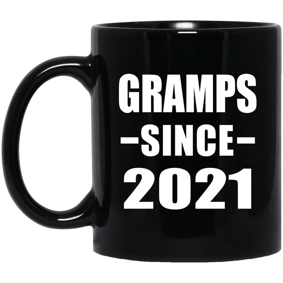 Gramps Since 2021 - 11oz Coffee Mug Black