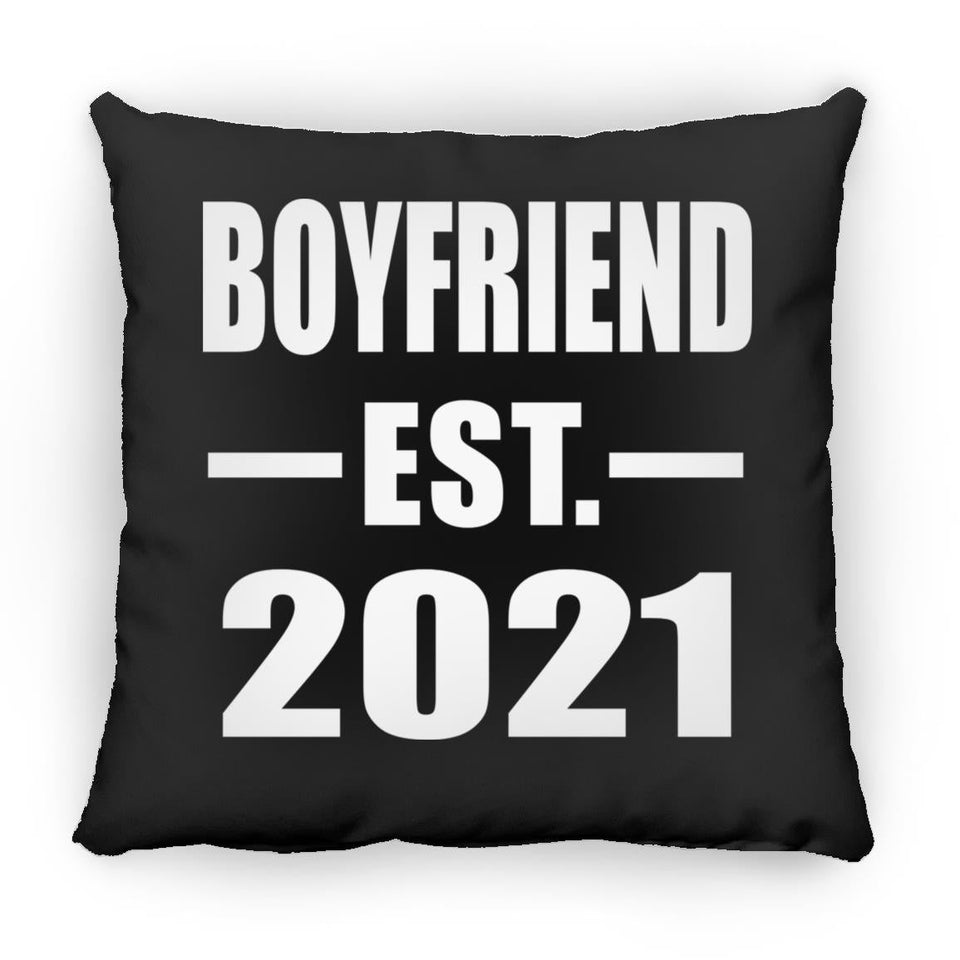 Boyfriend Established EST. 2021 - Throw Pillow Black