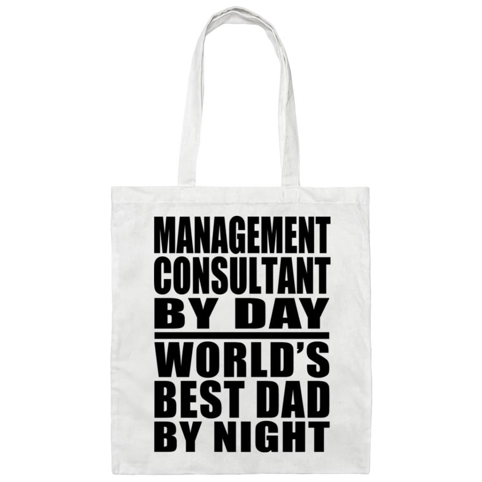 Management Consultant By Day World's Best Dad By Night - Tote Bag White