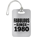 44th Birthday Fabulous Since 1980 - Luggage Bag Tag