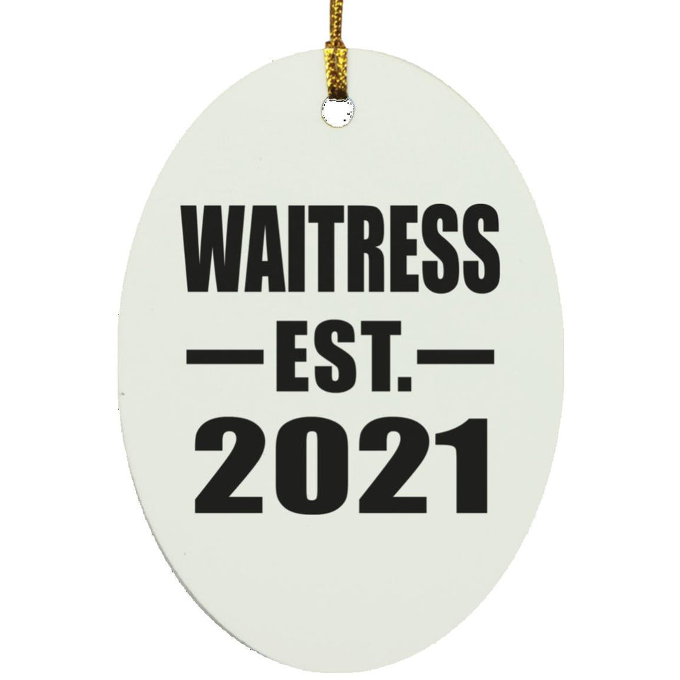 Waitress Established EST. 2021 - Oval Ornament