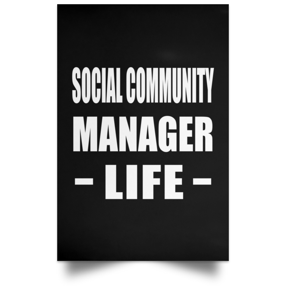 Social Community Manager Life - Poster Portrait