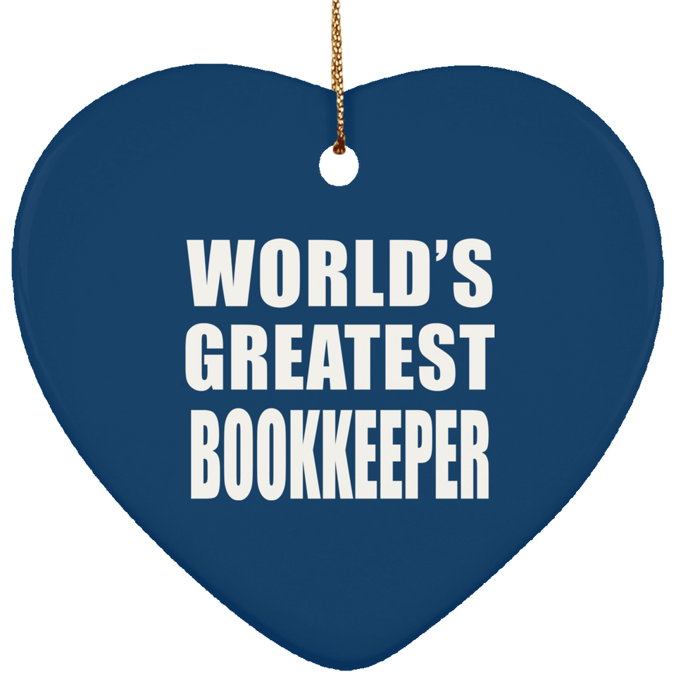 World's Greatest Bookkeeper - Heart Ornament