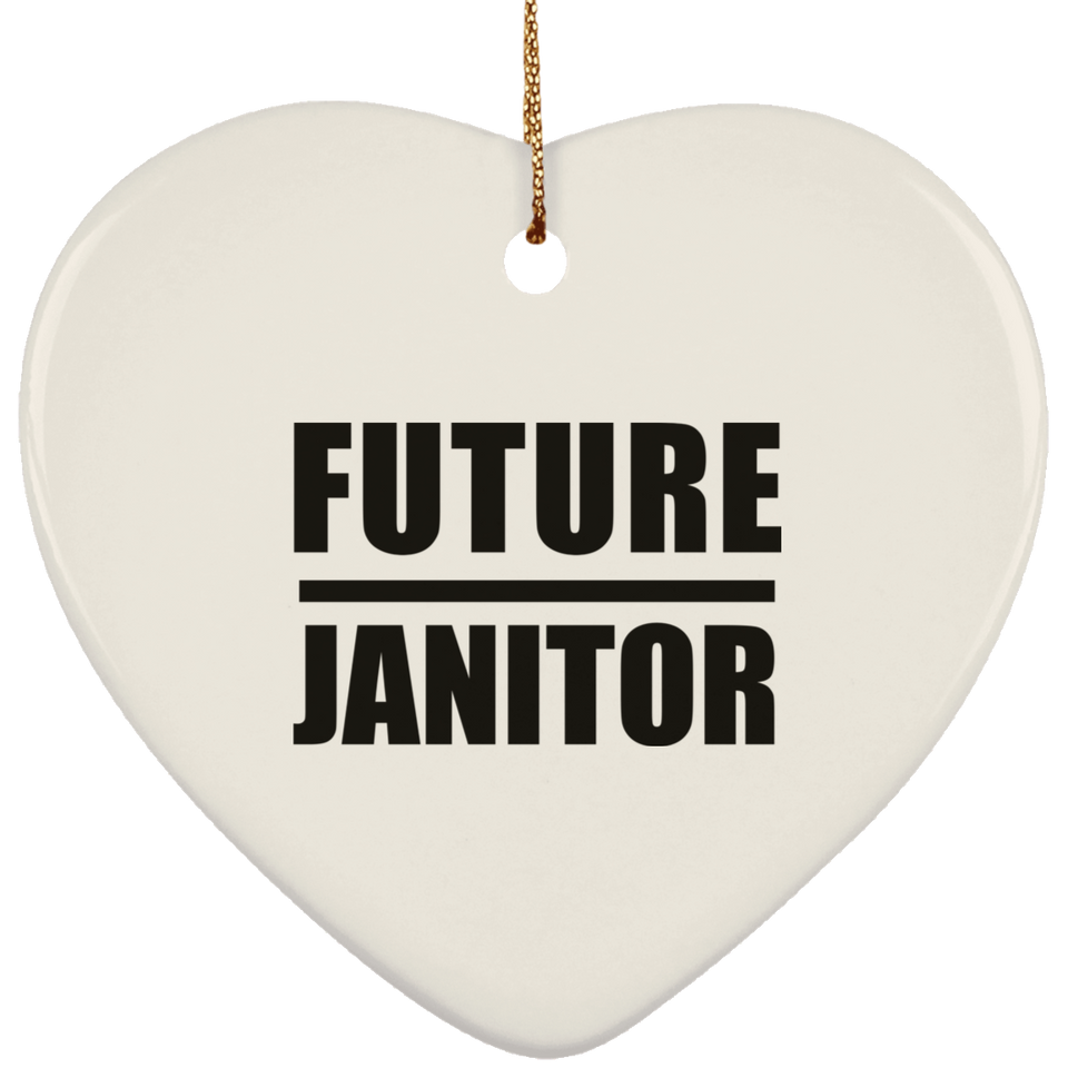 Future Janitor - Heart Ornament
