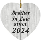 Brother In Law Since 2024 - Heart Ornament F