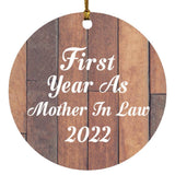 First Year As Mother In Law 2022 - Circle Ornament E