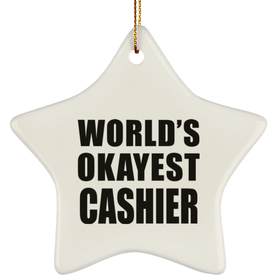 World's Okayest Cashier - Star Ornament