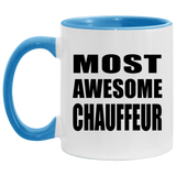 Most Awesome Chauffeur - 11oz Accent Mug Blue