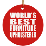 World's Best Furniture Upholsterer - Circle Ornament