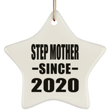Step Mother Since 2020 - Star Ornament