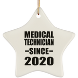 Medical Technician Since 2020 - Star Ornament