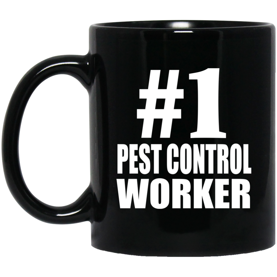 Number One #1 Pest Control Worker - 11 Oz Coffee Mug